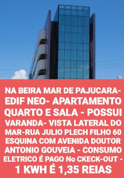 NA BEIRA MAR DE PAJUCARA- EDIF NEO- APARTAMENTO QUARTO E SALA- TEM VARANDA - VISTA LATERAL DO MAR- RUA JULIO PLECH FILHO 60 ESQUINA COM AVENIDA DOUTOR ANTONIO GOUVEIA - CONSUMO ELETRICO É PAGO No CKECK-OUT 1KWH É 1,35 REIAS, Rezerwuj Apartament Hotele w Bahia z Parkingiem, Parking